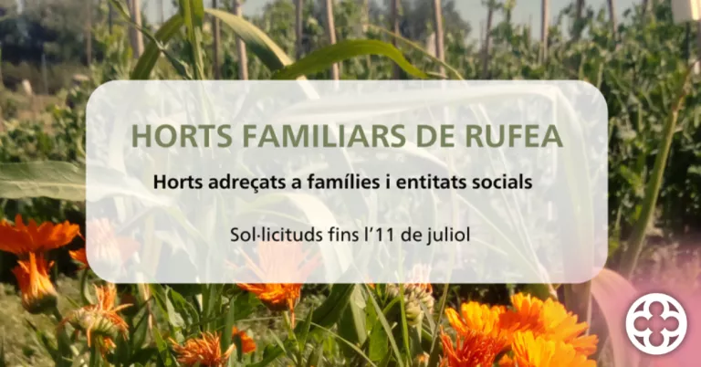 Obert un nou període de sol·licituds per als Horts Familiars de Rufea