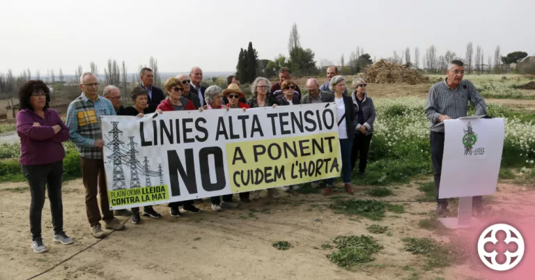 ▶️ La plataforma Lleida contra la MAT denuncia macroprojectes energètics a l'Horta de Lleida