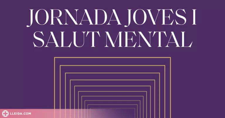 Lleida organitza una jornada sobre joves i la salut mental