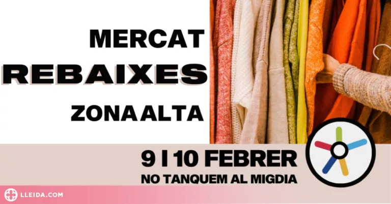 La Zona Alta Lleida torna a celebrar el Mercat de les Rebaixes