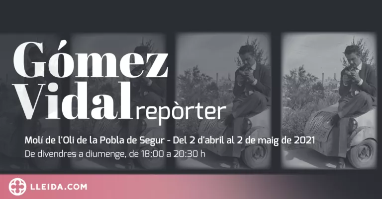 L'exposició del fotoperiodista lleidatà Gómez Vidal arriba a la Pobla de Segur