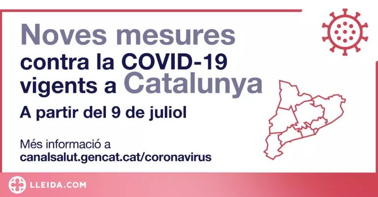 ℹ️ Noves restriccions contra la covid-19 a partir del 9 de juliol a Catalunya
