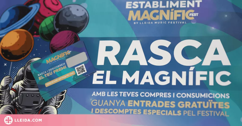 Més de 200 ‘Establiments Magnífic Fest’ repartiran premis pel festival lleidatà