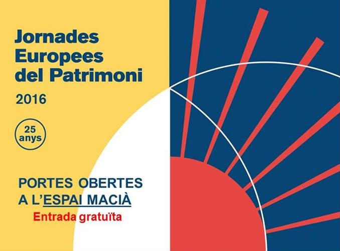 Jornades Europees de Patrimoni 2016 Espai Macià