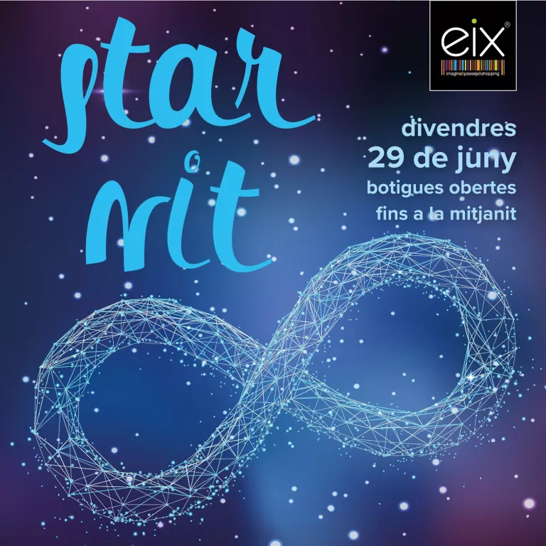 "Star Nit", botigues obertes fins a la mitjanit!