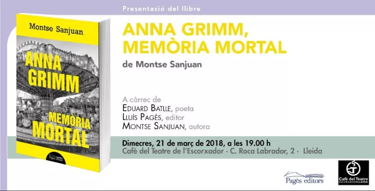 Montse Sanjuan presenta la seva darrera novel·la: "Anna Grimm, memòria mortal"