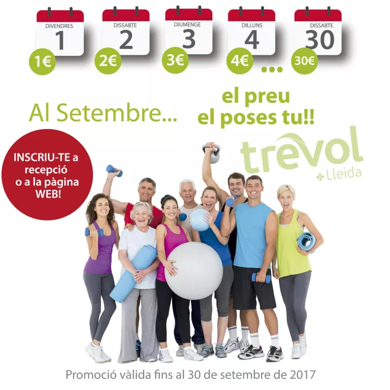 Tu poses el preu aquest setembre! Inscriu-te ja!