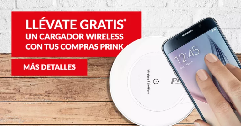 ¡Llévate un cargador Wireless GRATIS!