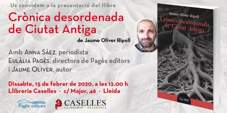 Presentació del llibre 'Crònica desordenada de Ciutat Antiga' de Jaume Oliver