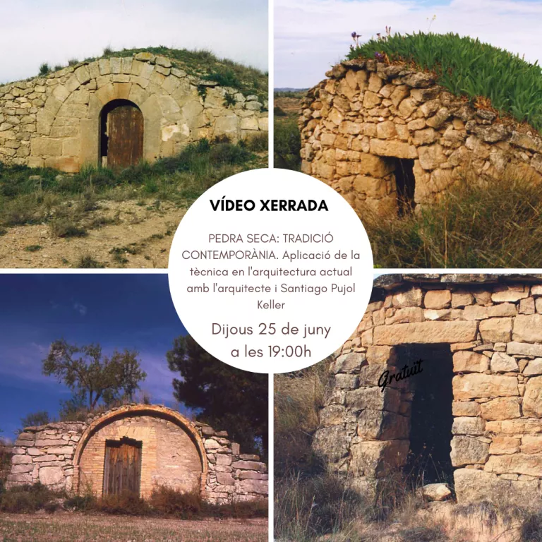 Vídeo-xerrada " Pedra seca: Tradició contemporània. Aplicació de la tècnica en l’arquitectura actual"