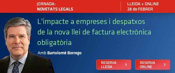 L'impacte a empreses i despatxos de la nova llei de factura electrònica obligatòria