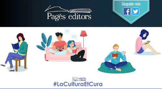 Pagès Editors engega la campanya de promoció de la lectura #LaCulturaEtCura
