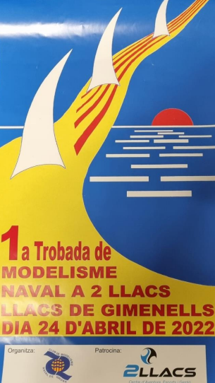 2Llacs et convida a la Primera Trobada de Modelisme Naval