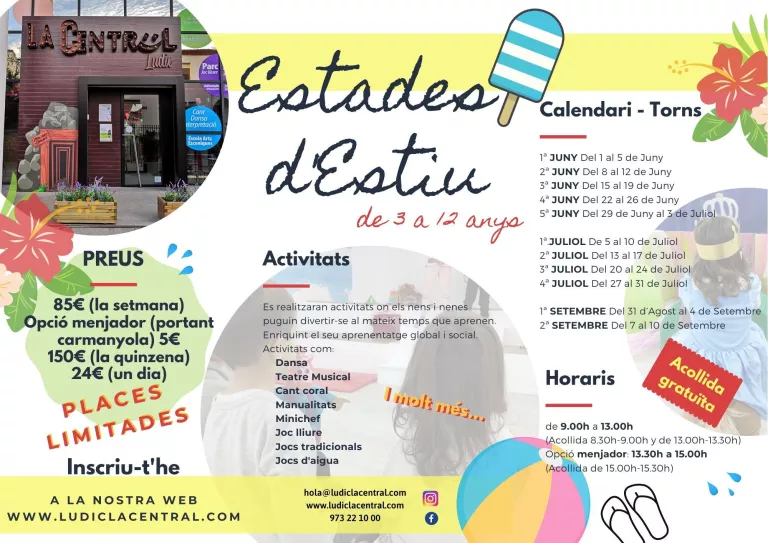 Estades d'estiu a La Central