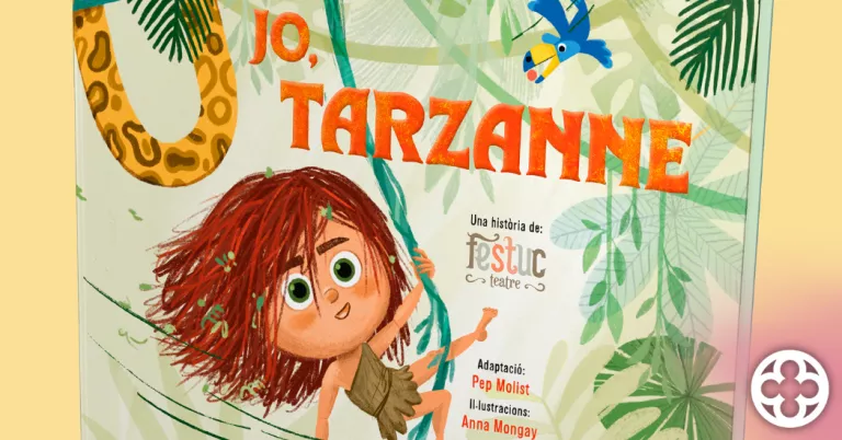 Portada del nou llibre 'Jo, Tarzanne' ©Pagès Editors