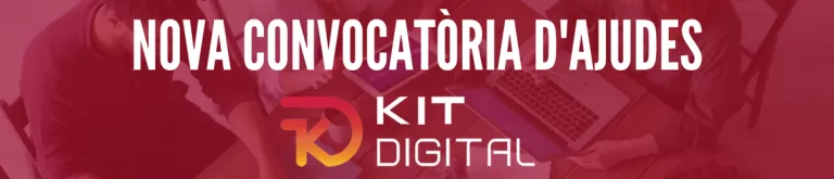 Nova convocatòria d'ajudes del Kit Digital
