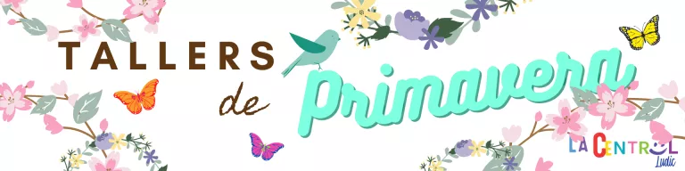 Tallers de primavera
