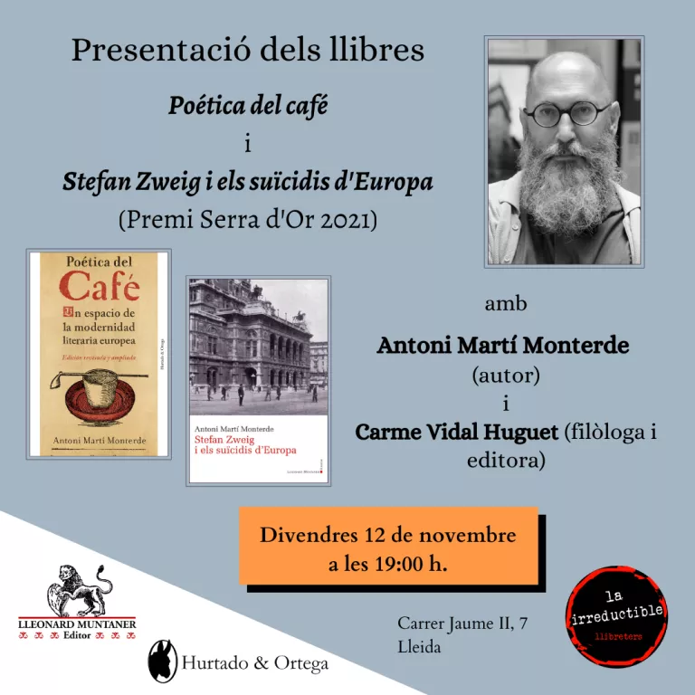 Presentació dels llibres "Poética del Café" i "Stefan Zweig i els suïcidis d’Europa", amb Antoni Martí Monterde