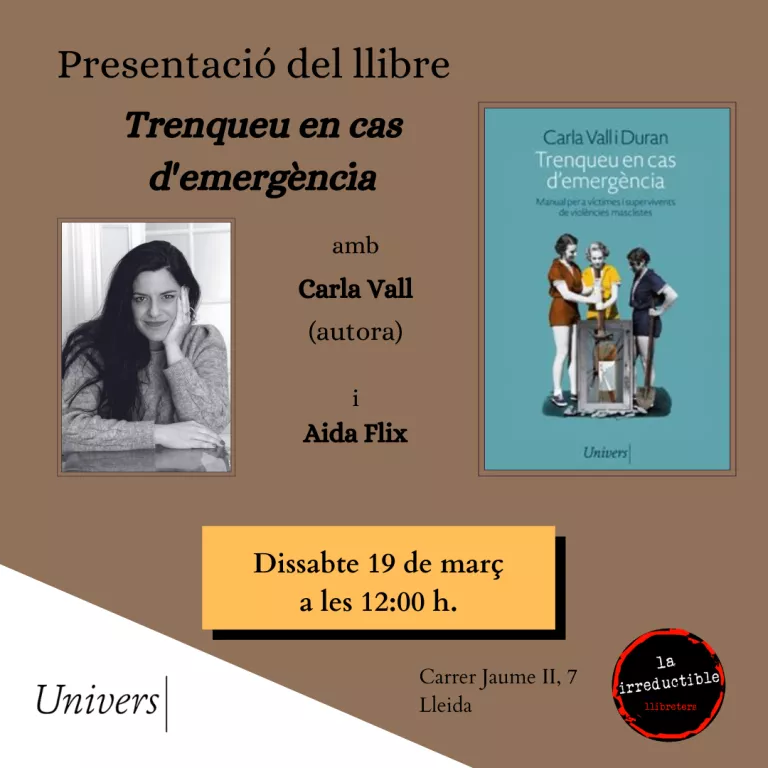 Presentació del llibre Trenqueu en cas d’emergència, amb la seva autora, Carla Vall