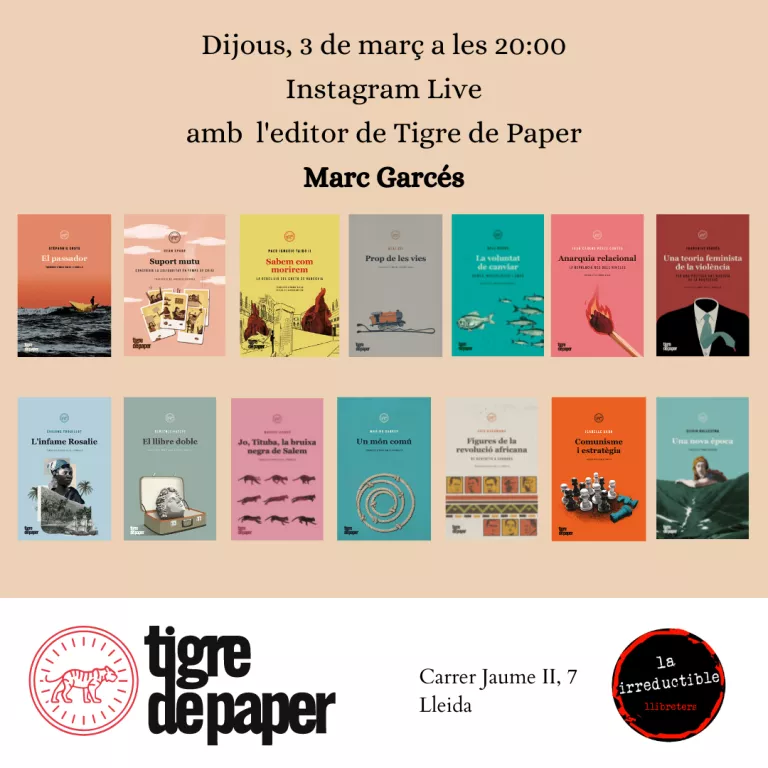 Xerrada a Instagram Live amb Marc Garcés, editor de Tigre de Paper