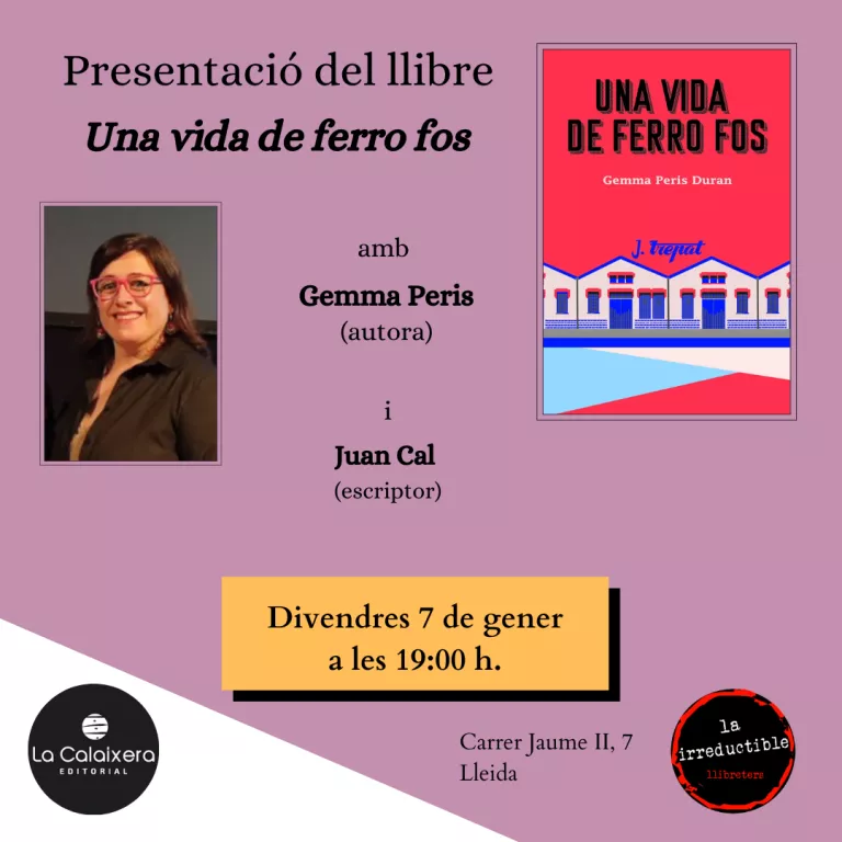 Presentació del llibre "Una vida de ferro fos", amb la seva autora, Gemma Peris