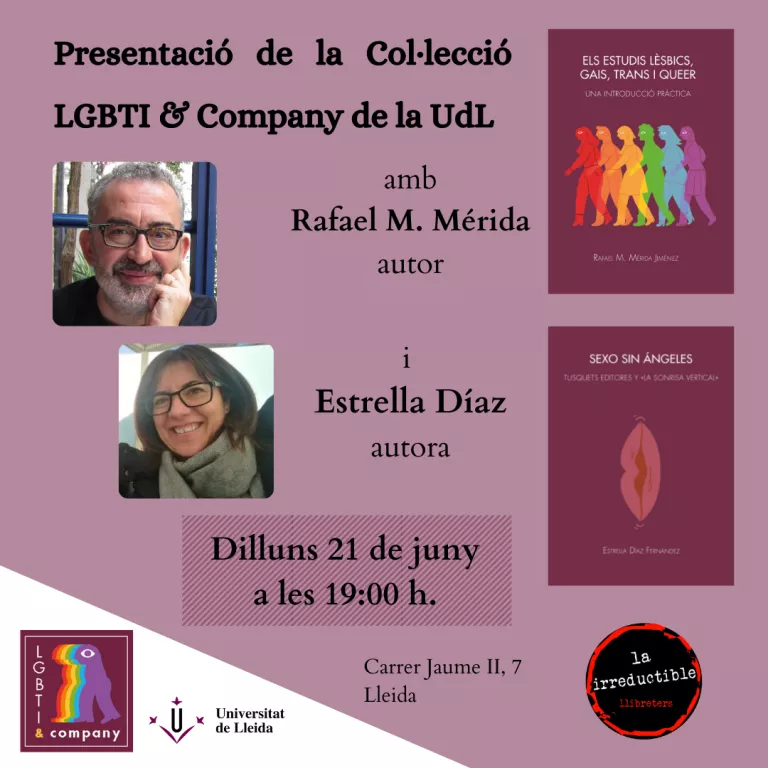 Presentació de la Col·lecció LGBTI & Company de la UdL, a càrrec de Rafael M. Mérida i Estrella Díaz