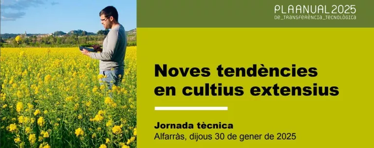 Noves tendències en cultius extensius  30/01/2025