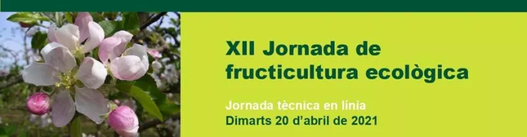 XII JORNADA TÈCNICA EN FRUCTICULTURA ECOLÒGICA