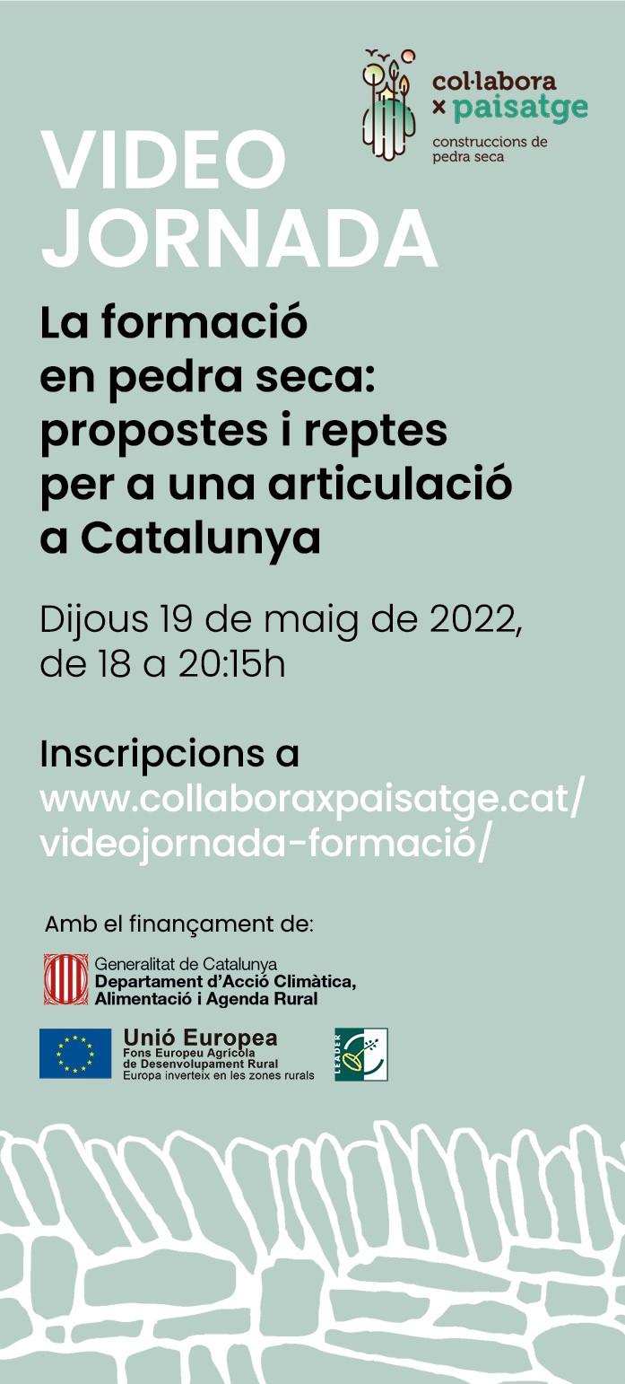 VIDEOJORNADA "La formació en pedra seca: propostes i reptes per a una articulació a Catalunya"
