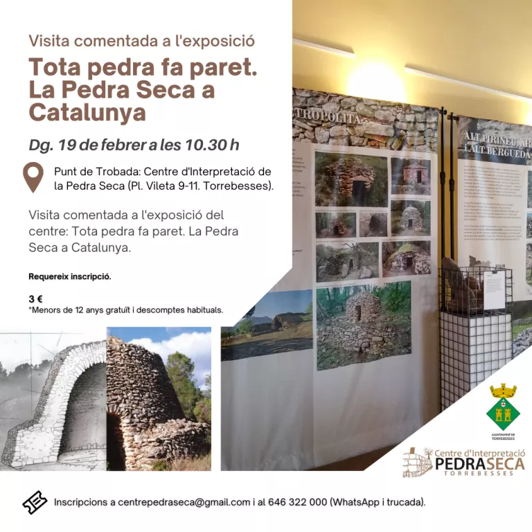 Visita comentada a l'exposició Tota pedra fa paret. La Pedra Seca a Catalunya | Dg. 19 de febrer a les 10.30 h